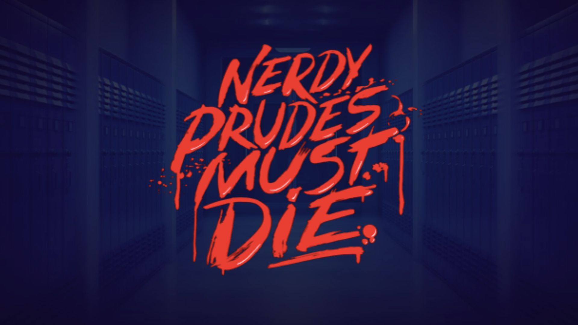 MOVIE REVIEW: Nerdy Prudes Must Die