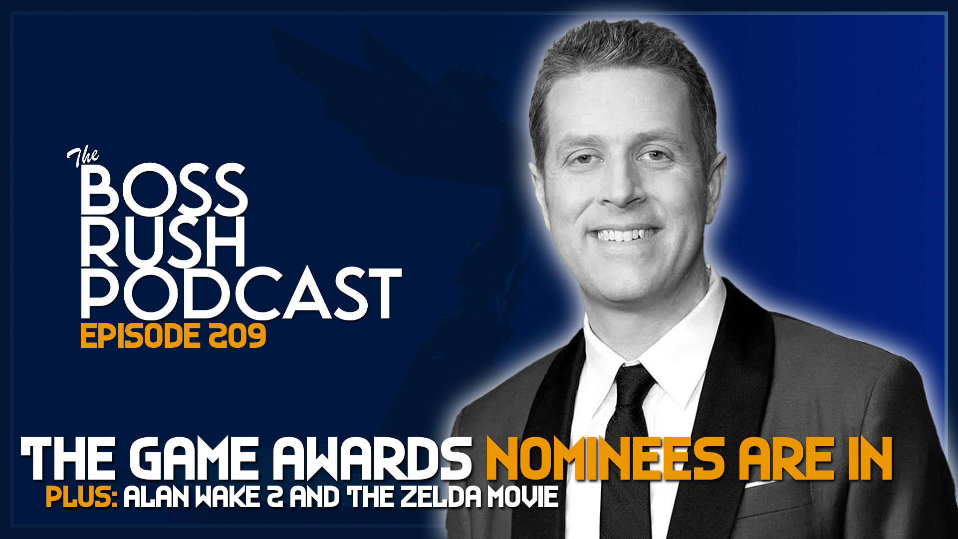BOSS RUSH PODCAST EPISODE 209: The Game Awards Nominees for 2023 Are In