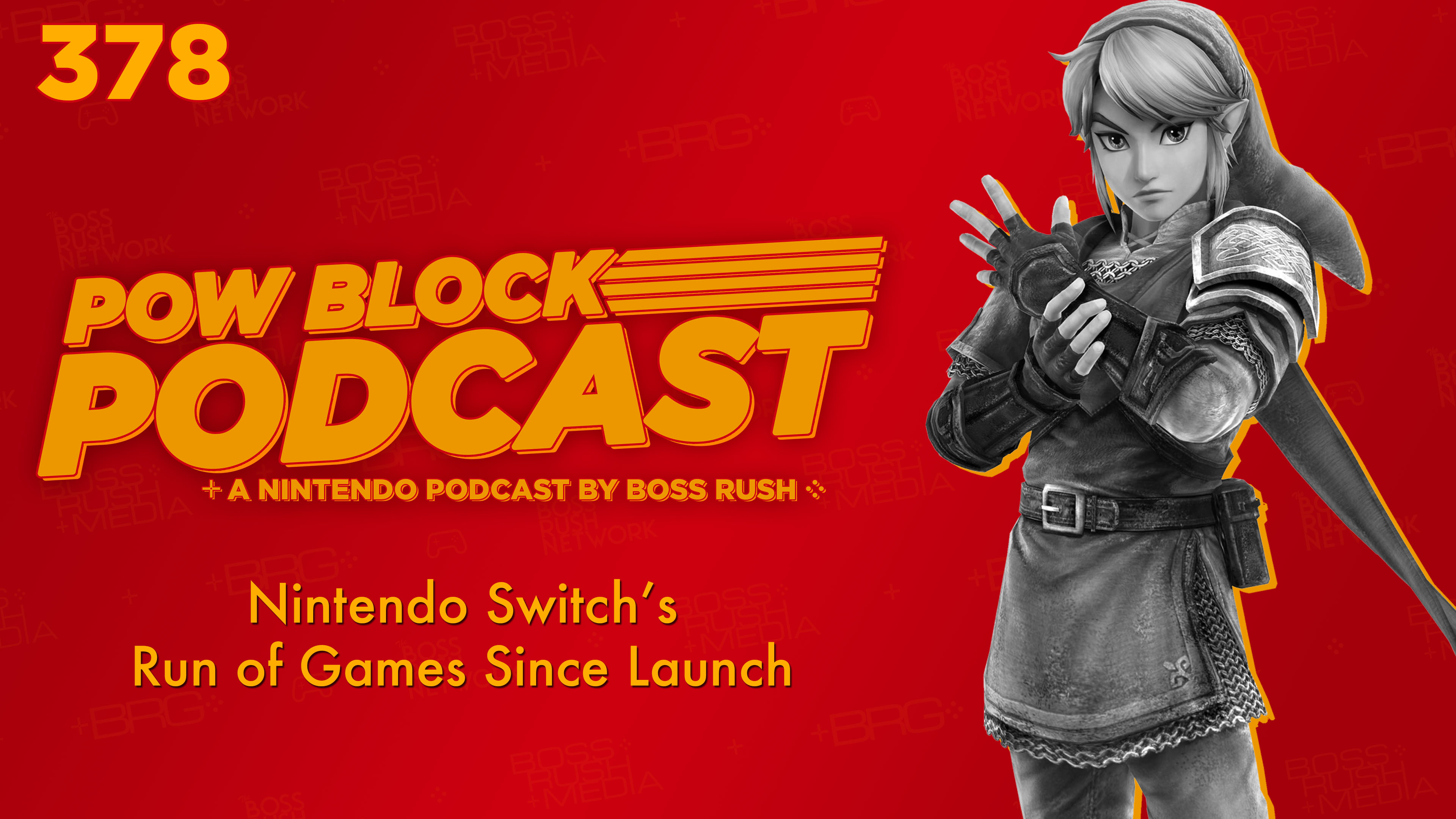 PODCAST: Looking at The Nintendo Switch’s Output Since Launch – Nintendo Pow Block Episode 378