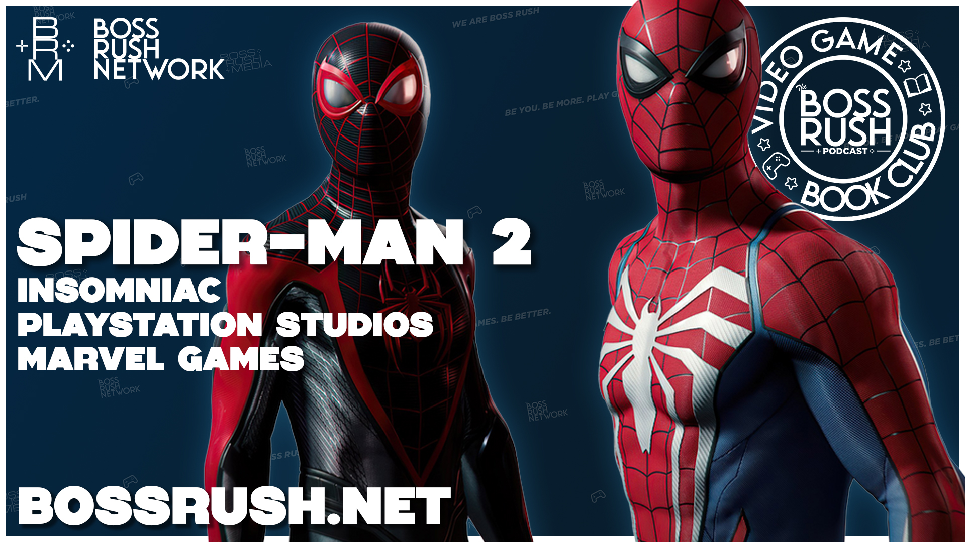 VIDEO GAME BOOK CLUB: Marvel’s Spider-Man 2 Spoilercast and Review Discussion