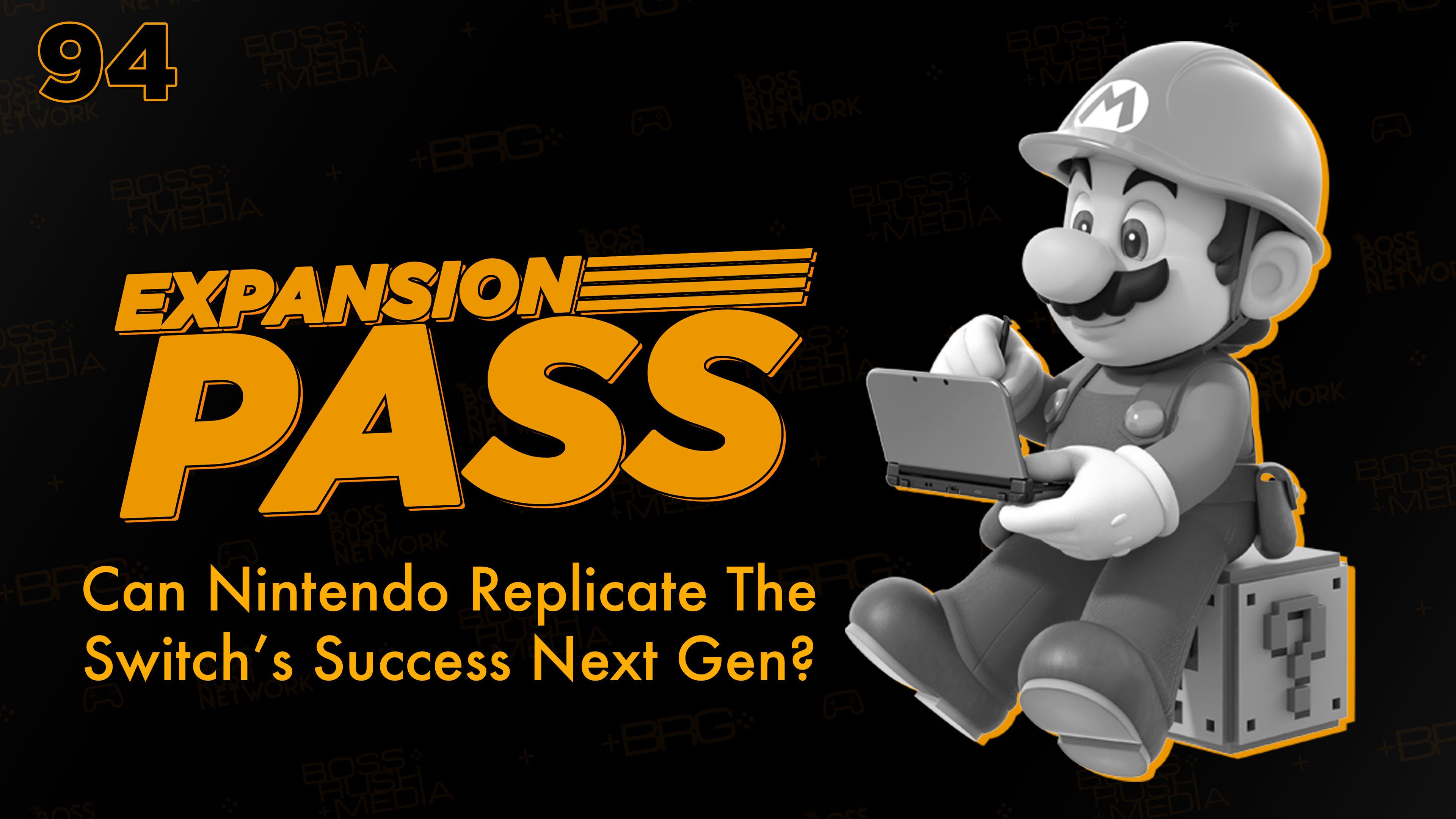 EXPANSION PASS: Can Nintendo Replicate The Switch’s Success? – Nintendo Pow Block Expansion Pass Episode 94