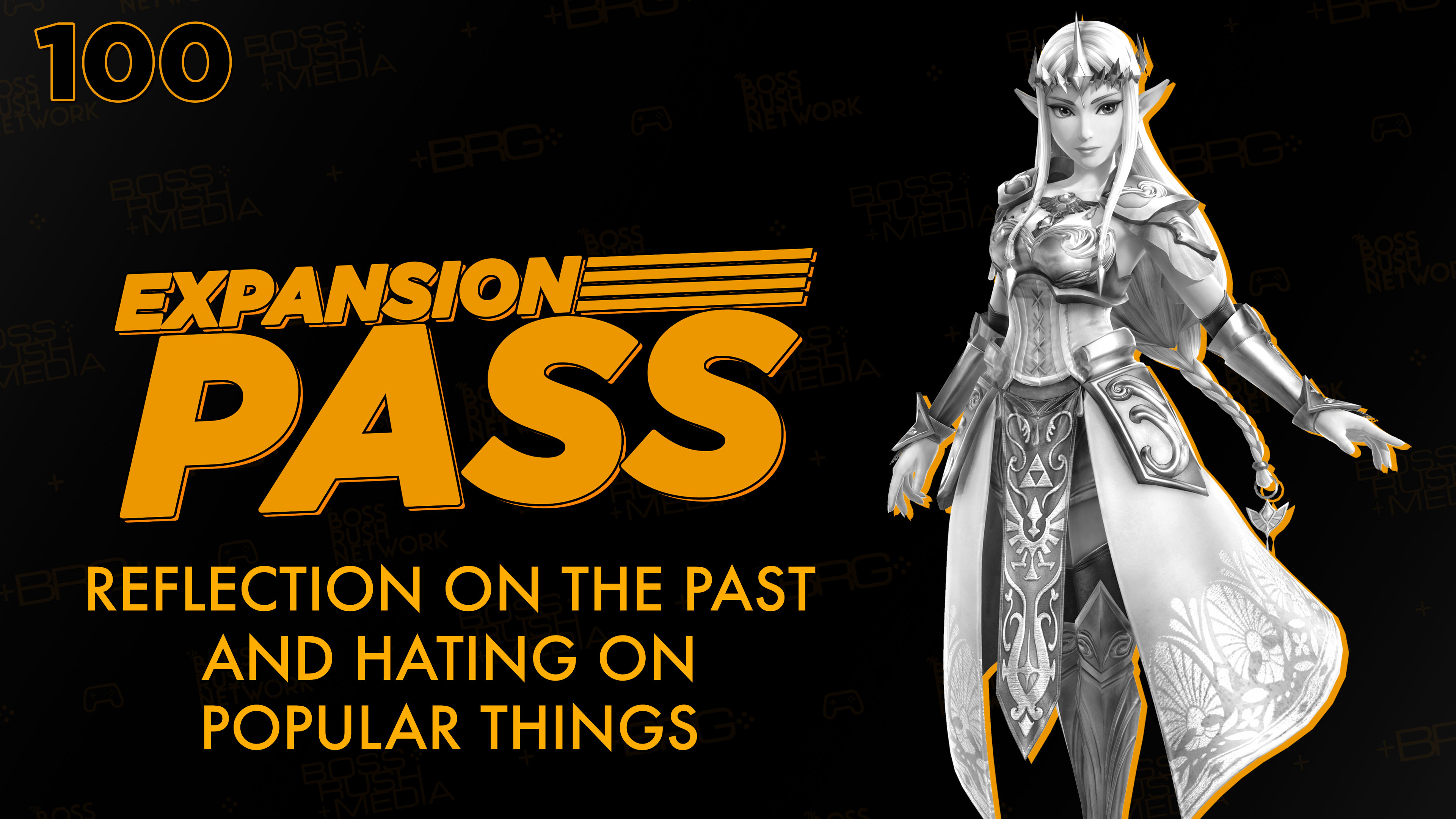 EXPANSION PASS: Reflecting on the Past and Hating on Popular Things – Nintendo Pow Block Expansion Pass Episode 100