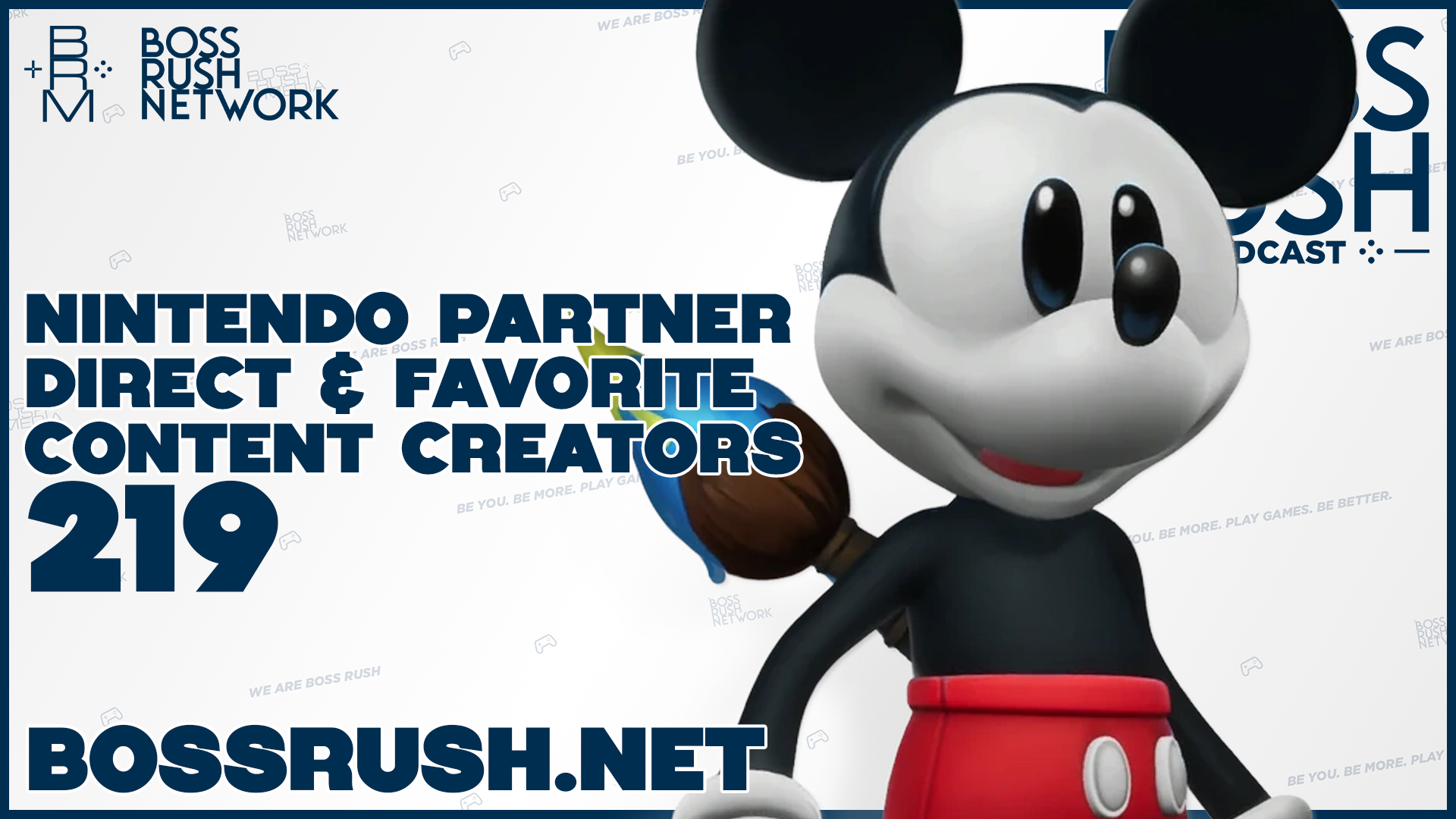 BOSS RUSH PODCAST EPISODE 219: Nintendo’s Partner Direct and Our Favorite Content Creators