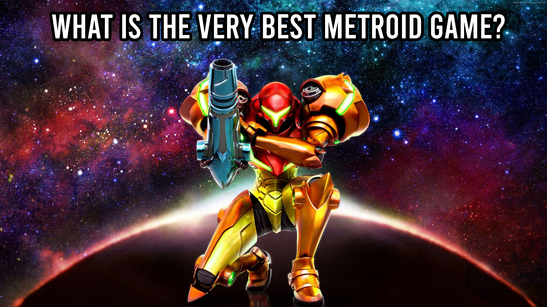 Boss Rush Banter: What is the Very Best Metroid Game?