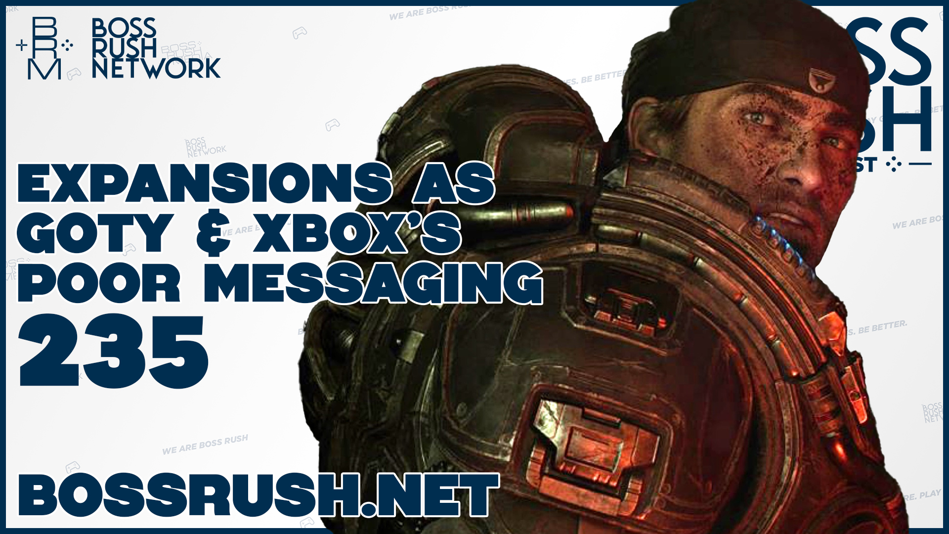 BOSS RUSH PODCAST EPISODE 235: DLC as Game of the Year, Indie Games, and Xbox’s Poor Messaging