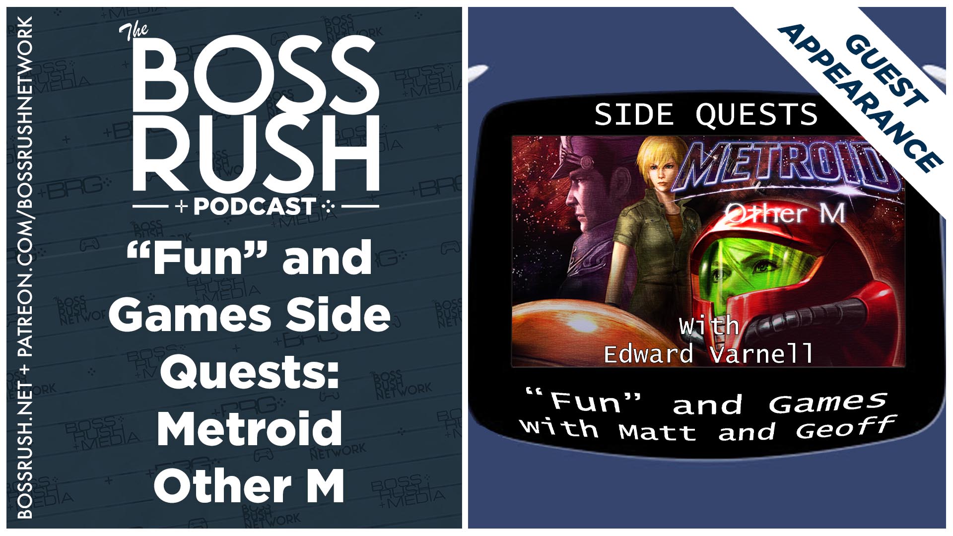 PODCAST GUEST SPOT – “Fun” and Games Side Quests Episode 311: Metroid Other M with Edward Varnell