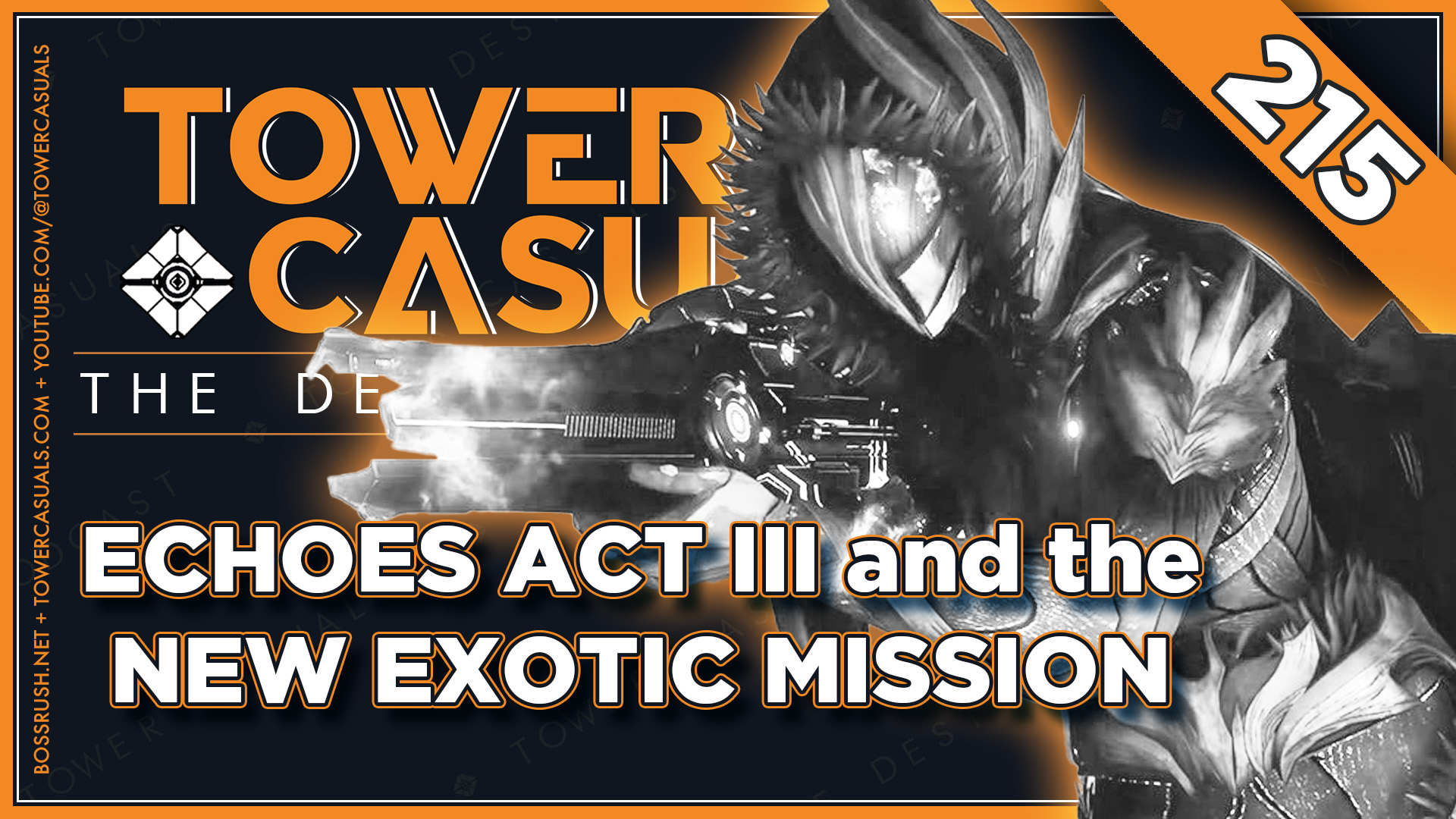 TOWER CASUALS: THE DESTINY PODCAST EPISODE 215 – Fox’s Encore