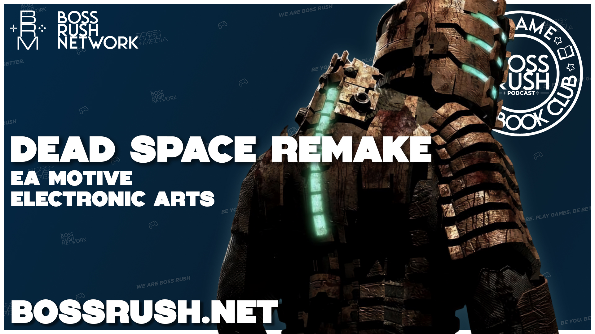 VIDEO GAME BOOK CLUB: Dead Space Remake Spoilercast and Review Discussion