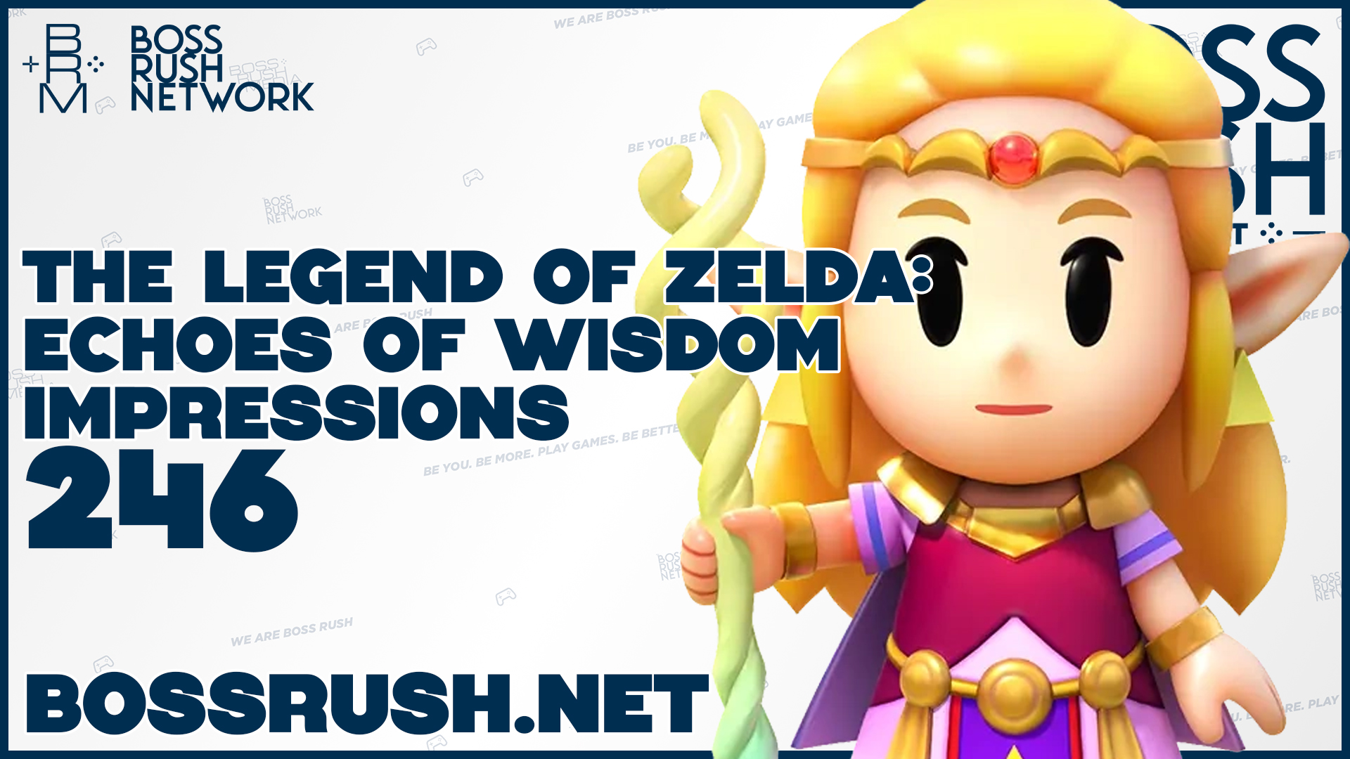 BOSS RUSH PODCAST EPISODE 246 – PlayStation Celebrates Their 30th Anniversary and Impressions of Echoes of Wisdom