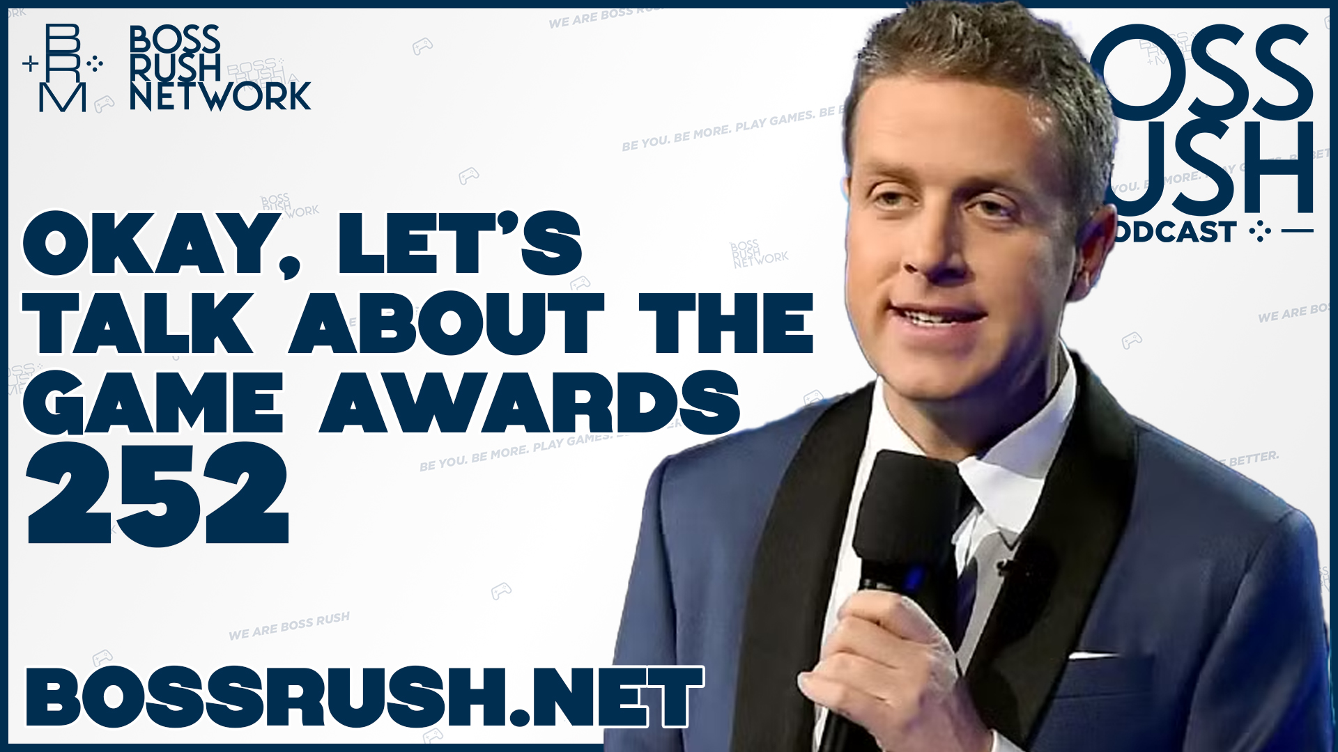 BOSS RUSH PODCAST EPISODE 252: Its Time to Talk about Geoff Keighley’s Game Awards