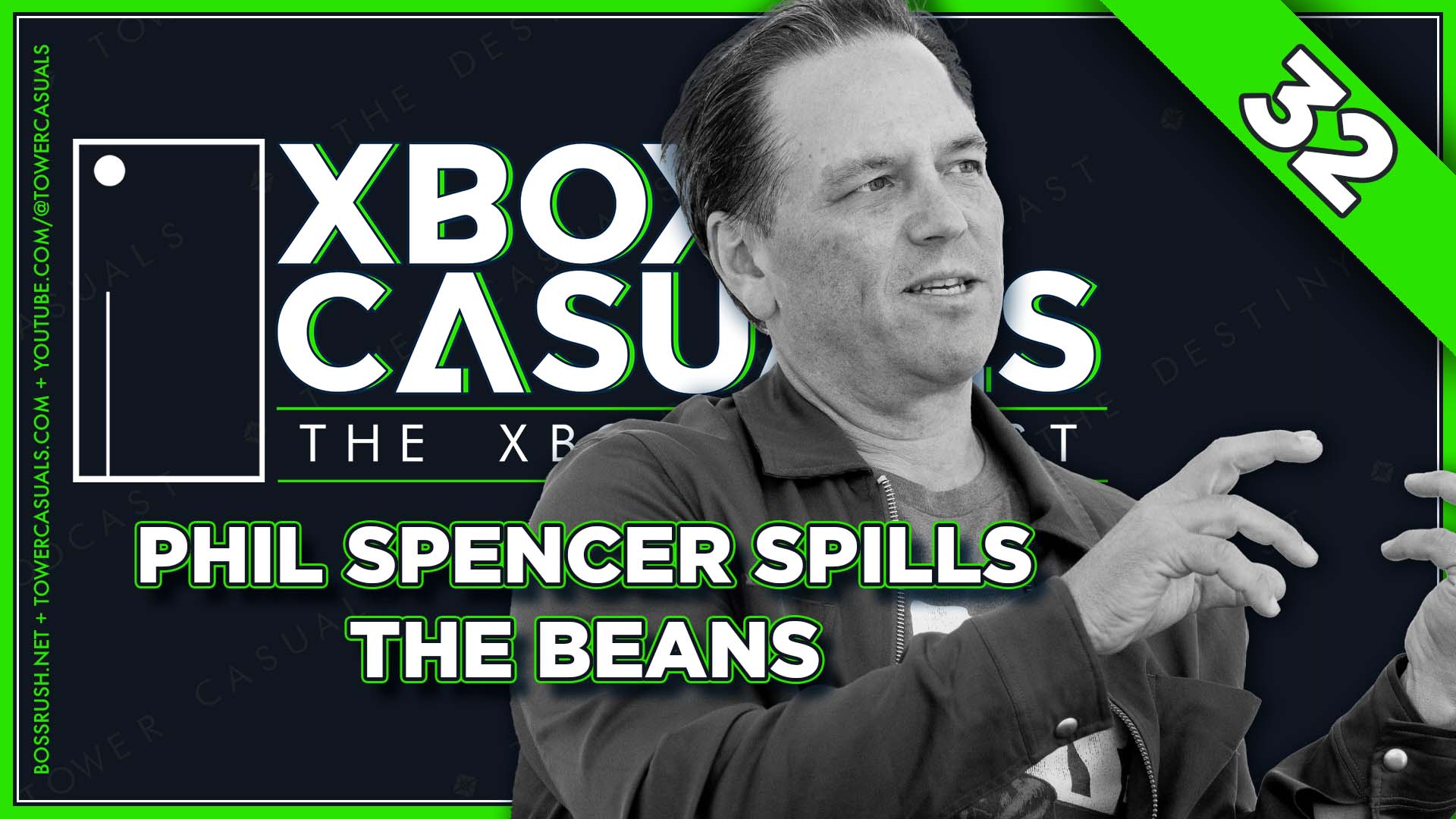 XBOX CASUALS EPISODE 32: Phil Spencer Spills on Xbox Multiplatform, Handhelds, and Death Stranding