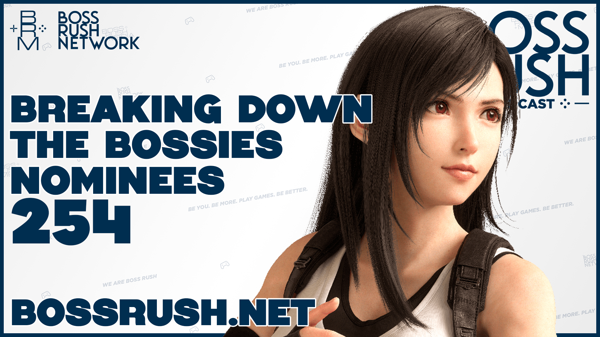 BOSS RUSH PODCAST EPISODE 254: Breaking Down the Nominees for the 2024 Bossies