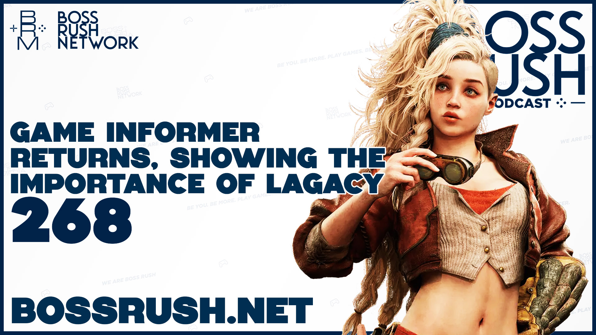 BOSS RUSH PODCAST EPISODE 268: Game Informer’s Return Shows the Importance of Legacy Brands