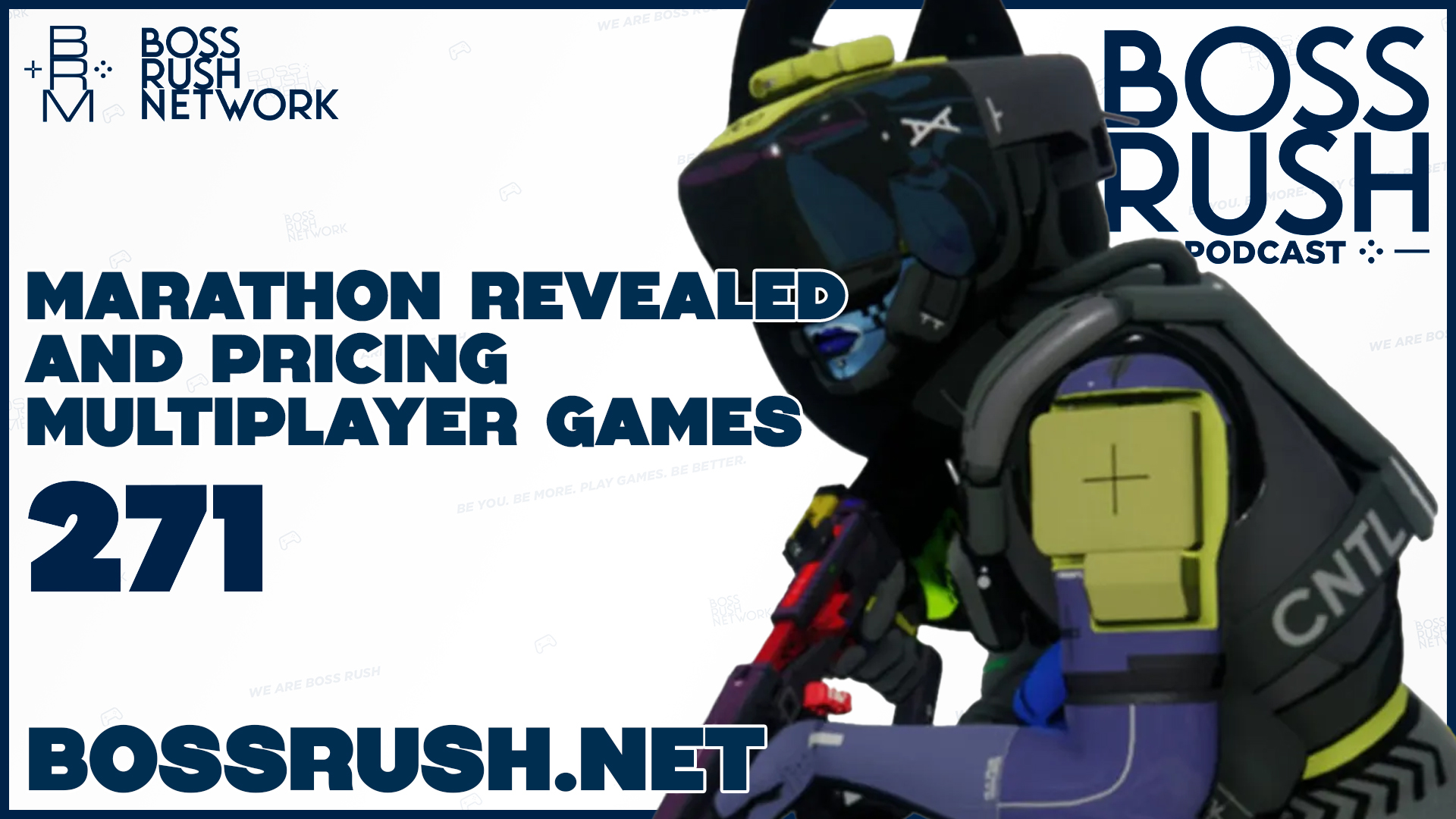 BOSS RUSH PODCAST EPISODE 271: Marathon’s Reveal, Pricing of Multiplayer Games, Silksong, and More