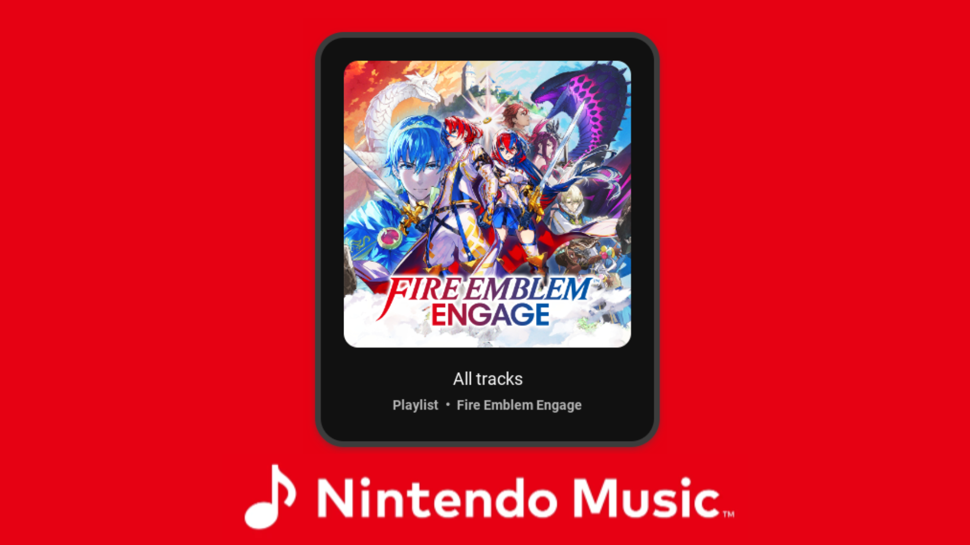 Fire Emblem Engage is Added to Nintendo Music