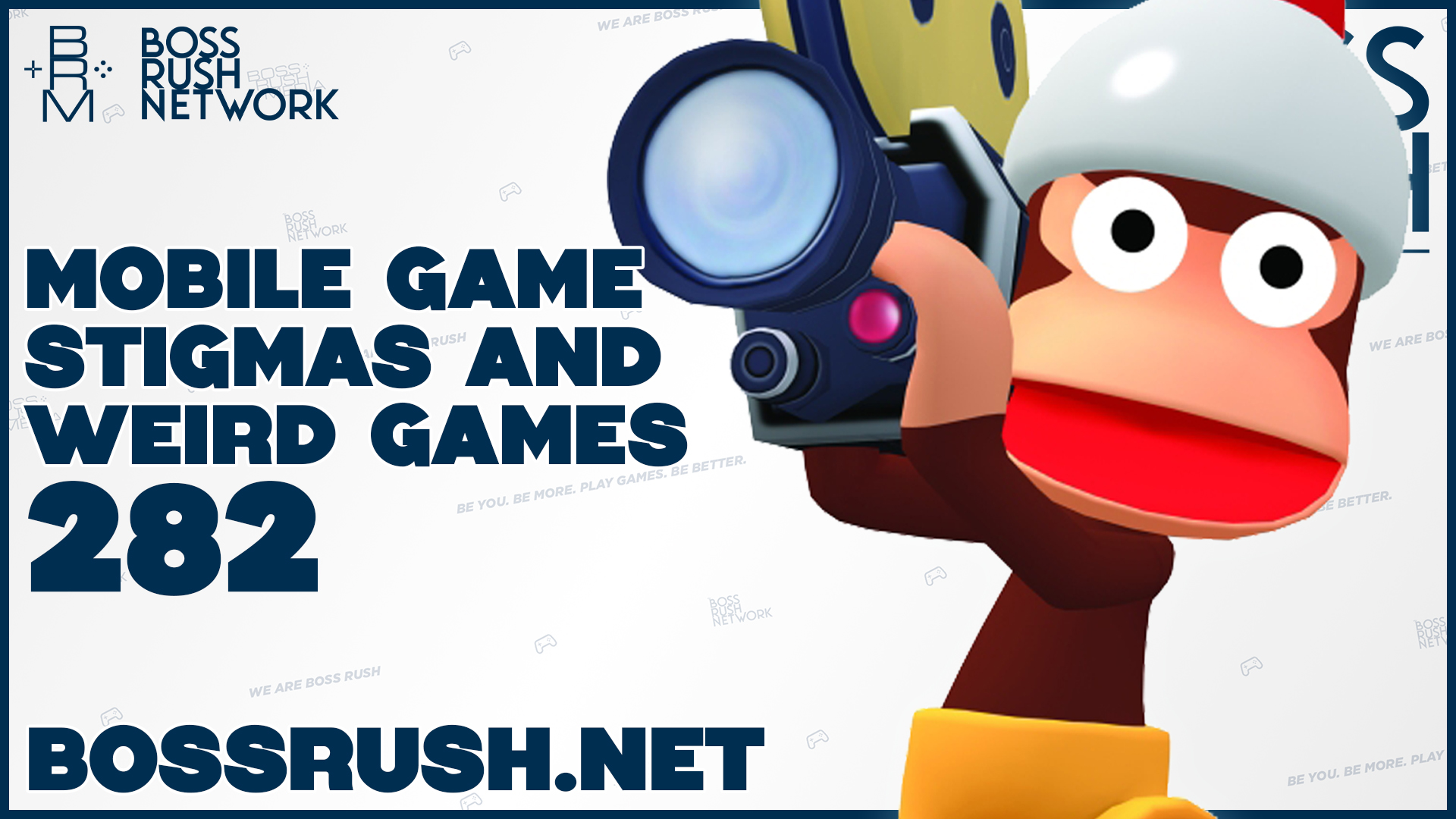 BOSS RUSH PODCAST EPISODE 282: Weird Games, Mobile Game Stigmas, and Video Game Movies We Want