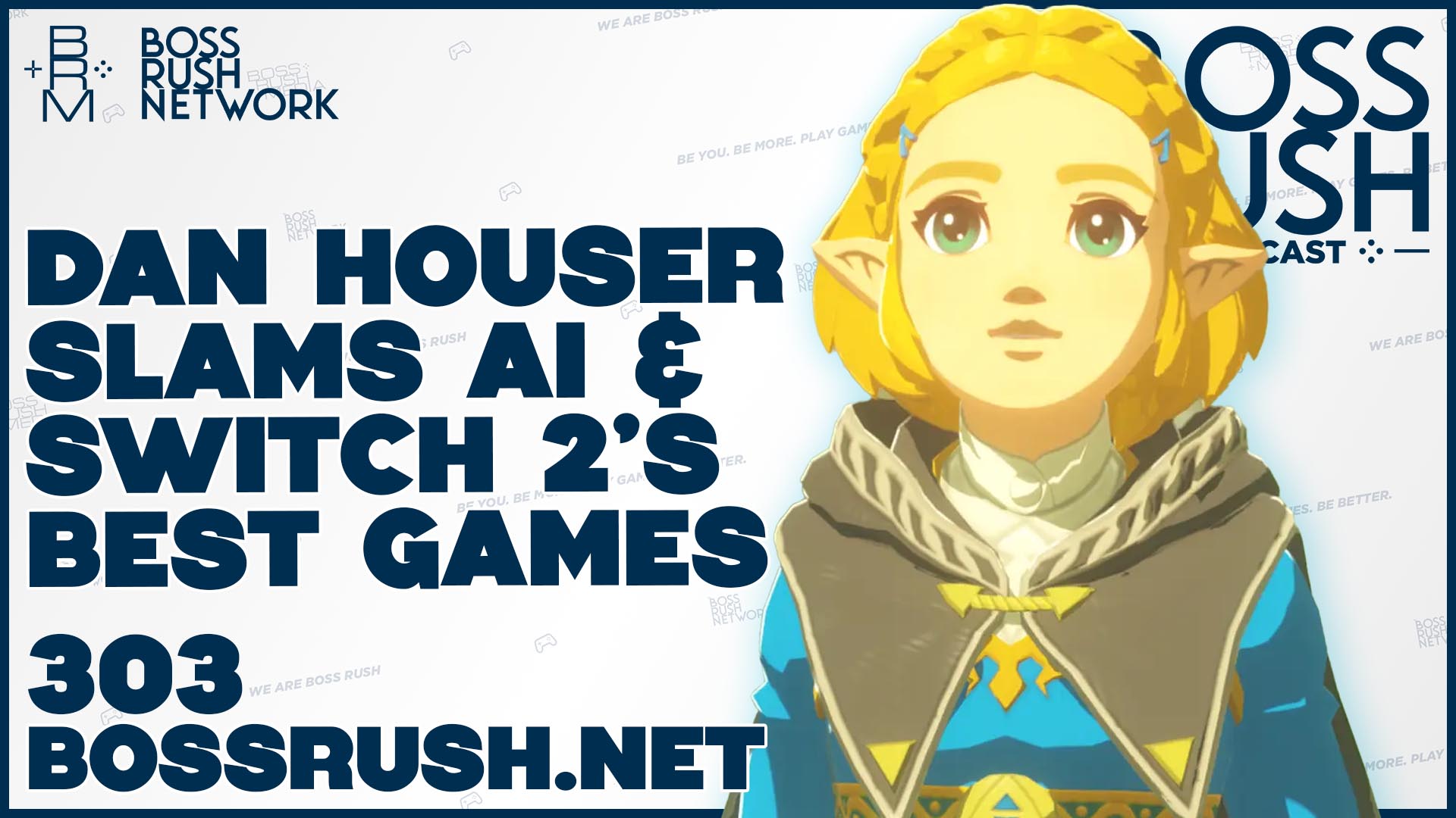 BOSS RUSH PODCAST EPISODE 303: Dan Houser Slams AI, Yacht Club Games Needs a Hit, & Switch 2’s Best Games
