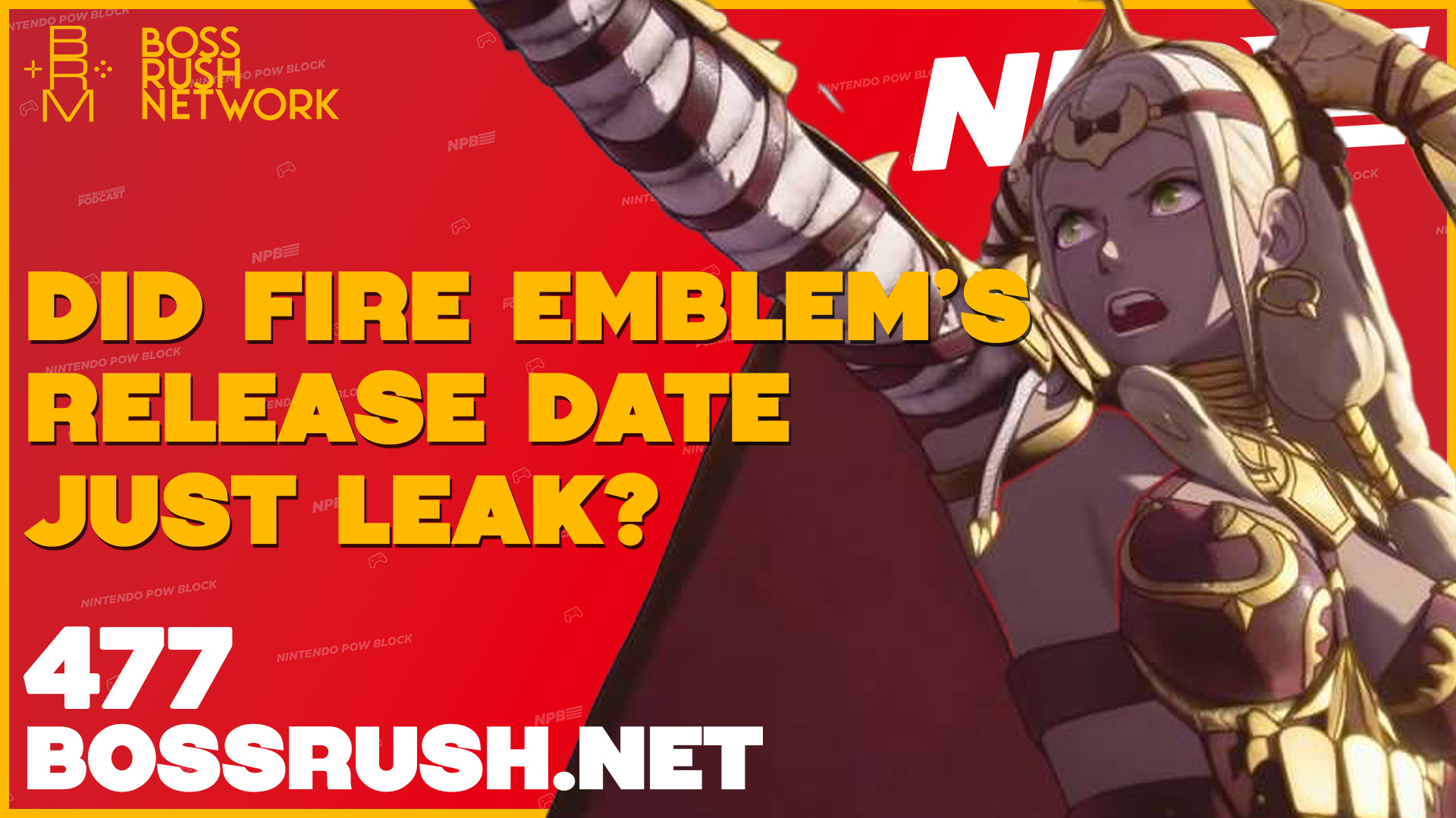 NINTENDO POW BLOCK EPISODE 477: Zelda Movie on Netflix, Fire Emblem Leaked Date, & Hi-Fi Rush Rated