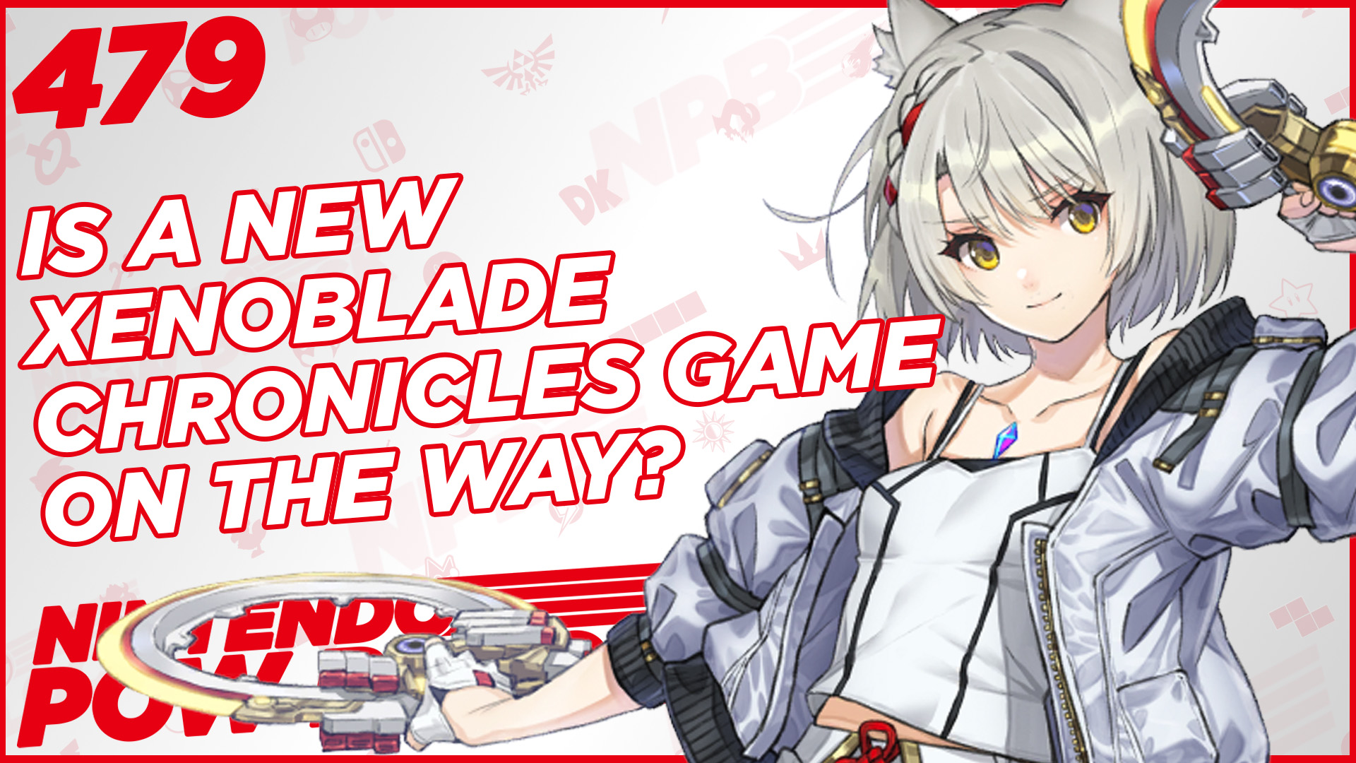 NINTENDO POW BLOCK EPISODE 479: Is a New Xenoblade Chronicles Game on the Way to Switch 2?