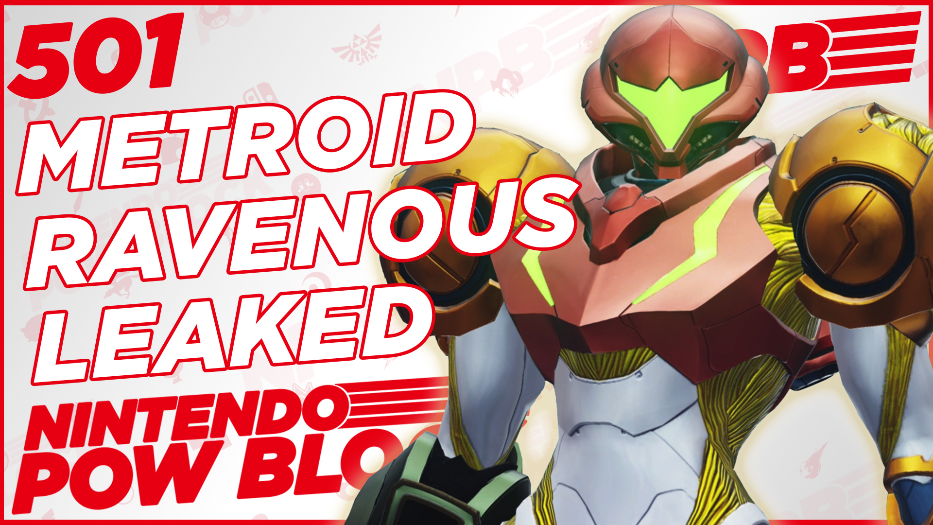 NINTENDO POW BLOCK EPISODE 501: Rumored Metroid Ravenous Leaks for Nintendo Switch 2